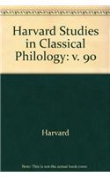 Harvard Studies in Classical Philology, Volume 90