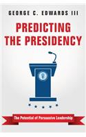 Predicting the Presidency