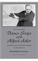 Dance Steps with Alfred Adler