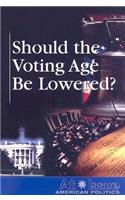 Should the Voting Age Be Lowered?