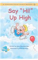 Say Hi! Up High
