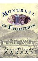 Montreal in Evolution