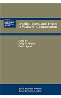 Benefits, Costs, and Cycles in Workers' Compensation