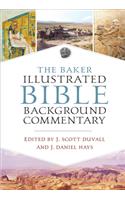 The Baker Illustrated Bible Background Commentary