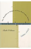 Workers' Paradox