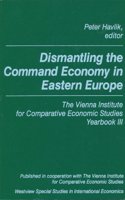 Dismantling The Command Economy In Eastern Europe