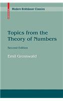Topics from the Theory of Numbers