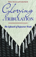 Glorying in Tribulation