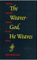 Weaver-god, He Weaves: Melville and the Poetics of the Novel