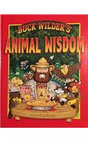 Buck Wilder's Animal Wisdom