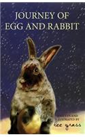 Journey Of Egg And Rabbit