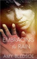 Embracing the Rain