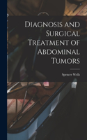 Diagnosis and Surgical Treatment of Abdominal Tumors