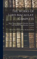 Works Of Lord Macaulay, Complete