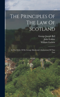 Principles Of The Law Of Scotland