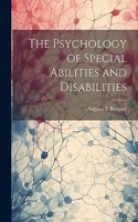 Psychology of Special Abilities and Disabilities