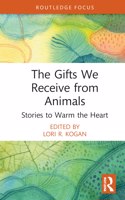 Gifts We Receive from Animals