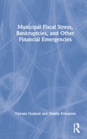 Municipal Fiscal Stress, Bankruptcies, and Other Financial Emergencies