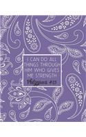 I Can Do All Things Through Him Who Gives Me Strength Philippians 4