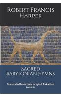Sacred Babylonian Hymns