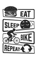 Eat Sleep Bike Repeat