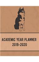 Academic Year Planner 2019-2020: Alaskan Husky Daily, Weekly and Monthly Organizer for the Year from July 2019 through June 2020