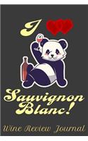 I Love Sauvignon Blanc! Wine Review Journal