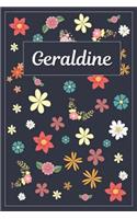 Geraldine: Lined Writing Notebook with Personalized Name 120 Pages 6x9 Flowers