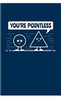 You're Pointless