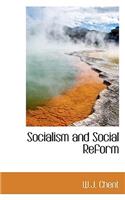 Socialism and Social Reform