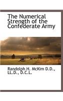 The Numerical Strength of the Confederate Army