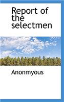 Report of the Selectmen
