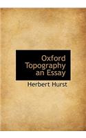Oxford Topography an Essay
