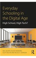 Everyday Schooling in the Digital Age