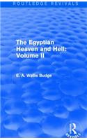 The Egyptian Heaven and Hell: Volume II (Routledge Revivals)