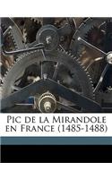 PIC de La Mirandole En France (1485-1488)