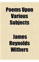 Poems Upon Various Subjects