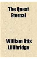 The Quest Eternal