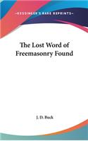 Lost Word of Freemasonry Found