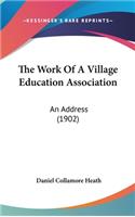 The Work of a Village Education Association
