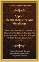 Applied Electrochemistry And Metallurgy