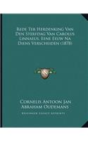 Rede Ter Herdenking Van Den Sterfdag Van Carolus Linnaeus, Eene Eeuw Na Diens Verscheiden (1878)