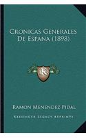 Cronicas Generales De Espana (1898)