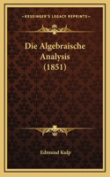 Die Algebraische Analysis (1851)