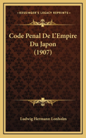 Code Penal De L'Empire Du Japon (1907)