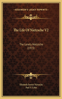 Life Of Nietzsche V2