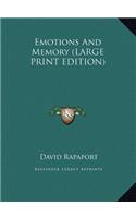 Emotions And Memory (LARGE PRINT EDITION)