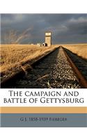 The Campaign and Battle of Gettysburg