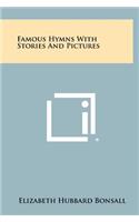 Famous Hymns With Stories And Pictures