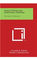 Police Power and Individual Freedom